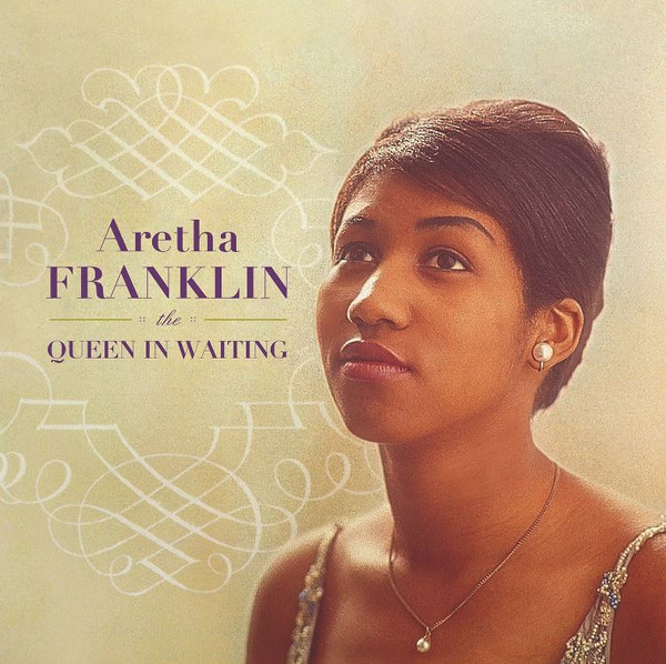 Aretha Franklin – The Queen In Waiting (The Columbia Years 1960-1965) (3LP color)